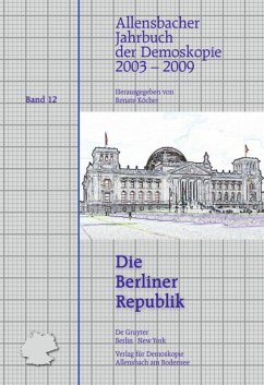 2003¿2009 (Die Berliner Republik) - Noelle, Elisabeth / Köcher, Renate (eds.)