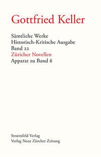 Sämtliche Werke. Historisch-Kritische Ausgabe, Band 22