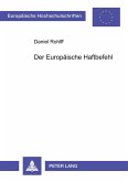 Der Europäische Haftbefehl Der Europäische Haftbefehl