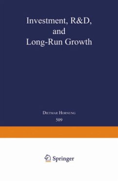 Investment, R&D, and Long-Run Growth - Hornung, Dietmar