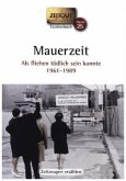 Mauerzeit Mauerzeit