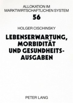 Cover Lebenserwartung, Morbidität und Gesundheitsausgaben