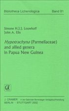 Hypotrachyna (Parmeliaceae) and allied genera in Papua New Guinea - Louwhoff, Simone H; Elix, John A