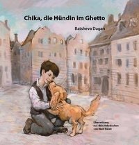 Chika, die Hündin im Ghetto