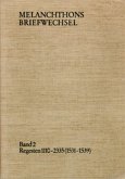 Melanchthons Briefwechsel / Band 2: Regesten 1110-2335 (1531-1539) / Melanchthons Briefwechsel Regesten 2