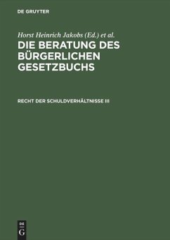 Recht der Schuldverhältnisse III - Schubert, Werner;Jakobs, Horst H.