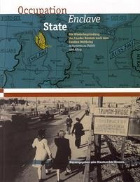 Occupation, Enclave, State - Müller, Hartmut (Hrsg.) und Konrad (Bearb.) Elmshäuser