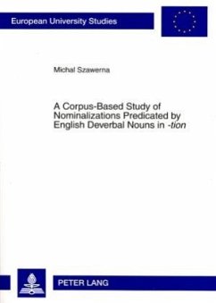 A Corpus-Based Study of Nominalizations Predicated by English Deverbal Nouns in 