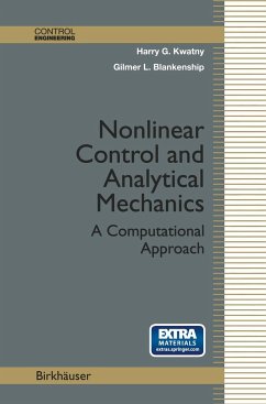 Nonlinear Control and Analytical Mechanics - Kwatny, Harry G.;Blankenship, Gilmer