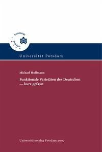 Funktionale Varietäten des Deutschen - kurz gefasst - Hoffmann, Michael