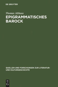 Epigrammatisches Barock - Althaus, Thomas