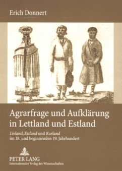 Agrarfrage und Aufklärung in Lettland und Estland - Donnert, Erich