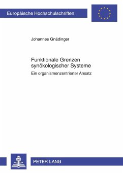 Funktionale Grenzen synökologischer Systeme - Gnädinger, Johannes