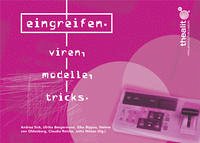 Eingreifen. Viren, Modelle, Tricks - Sozialwissenschaften - Sick, Andrea u.a. (Hrsg.)