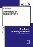 Differenzierung von Handelsunternehmen Differenzierung von Handelsunternehmen