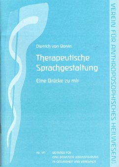 Therapeutische Sprachgestaltung - Bonin, Dietrich von