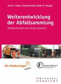 Weiterentwicklung der Abfallsammlung