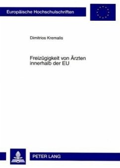 Freizügigkeit von Ärzten innerhalb der EU - Kremalis, Dimitrios