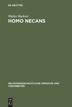 Homo Necans - Burkert, Walter