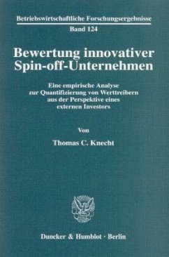 Bewertung innovativer Spin-off-Unternehmen. - Knecht, Thomas C.