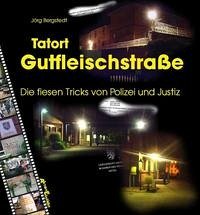 Tatort Gutfleischstraße - Bergstedt, Jörg