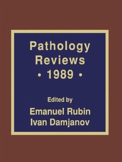 Pathology Reviews · 1989 - Rubin, Emanuel / Damjanov, Ivan (eds.)