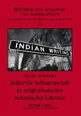 Kulturelle Selbstentwürfe in zeitgenössischer indianischer Literatur