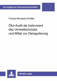 Cover Öko-Audit als Instrument des Umweltschutzes und Mittel zur Deregulierung