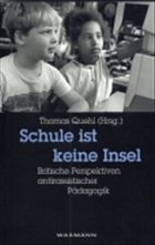 Schule ist keine Insel - Quehl, Thomas (Hrsg.)