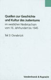 Quellen zur Geschichte und Kultur des Judentums im westlichen Niedersachsen vom 16. Jahrhundert bis 1945