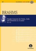 Doppelkonzert a-Moll op.102 für Violine, Violoncello und Orchester, Studienpartitur u. Audio-CD