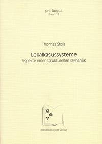 Lokalkasussysteme - Stolz, Thomas