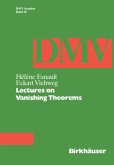 Lectures on Vanishing Theorems