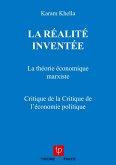 La réalité inventée