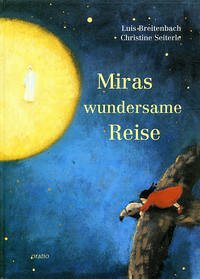 Miras wundersame Reise