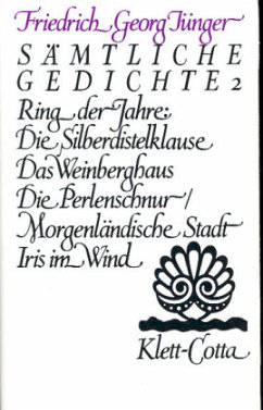 Werke. Werkausgabe in zwölf Bänden / Sämtliche Gedichte 2 (Werke. Werkausgabe in zwölf Bänden, Bd. ?) / Sämtliche Gedichte, 3 Bde. Bd.2 - Jünger, Friedrich Georg