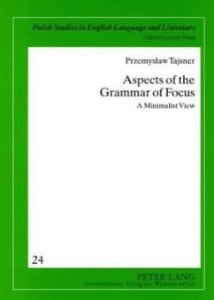 Aspects of the Grammar of Focus - Tajsner, Przemyslaw