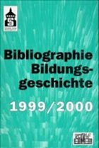 1999/2000, m. CD-ROM / Bibliographie Bildungsgeschichte