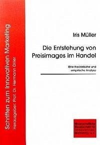 Die Entstehung von Preisimages im Handel - Müller, Iris