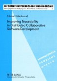 Improving Traceability in Distributed Collaborative Software Development