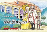 Neues vom wilden Markgrafen – Der Comic 2 Neues vom wilden Markgrafen – Der Comic 2