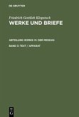 Text / Apparat / Friedrich Gottlieb Klopstock: Werke und Briefe. Abteilung Werke IV: Der Messias Abt. Werke, Band 3, Bd.3