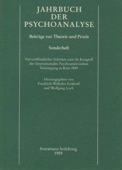 Jahrbuch der Psychoanalyse / Vorveröffentlichte Arbeiten zum 36. Kongreß der Internationalen Psychoanalytischen Vereinigung in Rom 1989 / Jahrbuch der Psychoanalyse Sonderheft