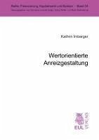 Wertorientierte Anreizgestaltung - Imberger, Kathrin