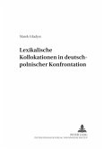 Lexikalische Kollokationen in deutsch-polnischer Konfrontation