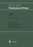 Methode zur ergebnisorientierten Gestaltung von Entwicklungsprozessen