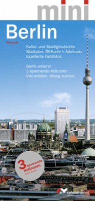 Berlin Mini (Deutsche Ausgabe) Kultur- und Stadtgeschichte. - Renate Rahmel