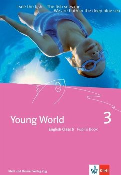 Young World 3. English Class 5 / Young World 3 - Arnet-Clark, Illya