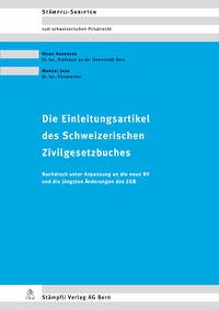 Die Einleitungsartikel des Schweizerischen Zivilgesetzbuches