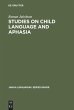 Studies on Child Language and Aphasia - Bild 1